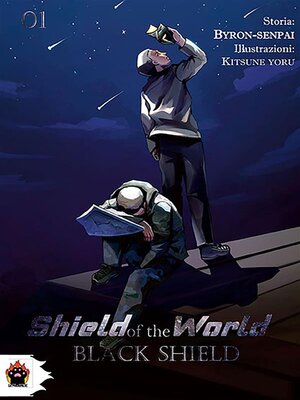 cover image of Shield of the world. Black Shield. Volume 1